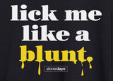 Stonerdays  Men's - Lick Me Lick A Blunt Hoodie