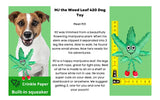 PAW:20 - MJ the Marijuana Leaf 420 Dog Toy