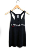 Stonerdays Women's We'll be there for you women's racerback