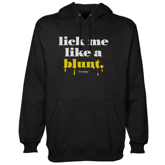 Stonerdays  Men's - Lick Me Lick A Blunt Hoodie